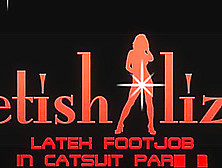 Latex Footjob In Catsuit