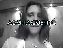 Agatha Christine Is Getting Filled All Holes