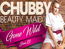 Krystal Swift In Chubby Beauty Maid Gone Wild - Vrconk