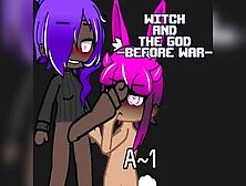 Witch And The God -Before War- A~1/ Futaxmale / $Erpentpacx