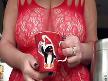 Filthy Big Tit Mature Can't Resist Playing With Her Pussy And Huge Tits While Making Coffee.