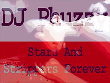 Dj Phuzzy - Stars And Strippers Forever