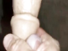 Squirting Sex Toy Cums Fake Semen All Over My Dick,  Nuts & Booty