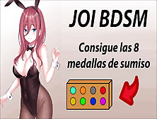 Spanish Joi - Consigue Las 8 Medallas Bdsm