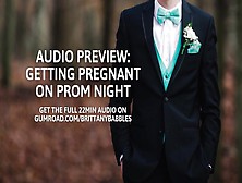 Audio Preview: Getting Pregnant On Prom Night