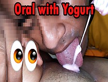 Licking A Vagina With Yogurt - Jack Max