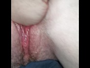 Trying To Fist My Slut Wifes Tight Dripping Pussy,  Shes Begging For More