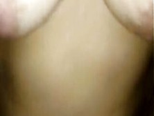 Ex-Wife With Leaking Snatch And Huge Natural Boobs,  Rides Penis