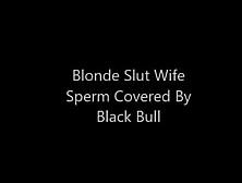 Blonde Slut Wife