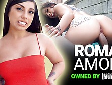 Mofos - Cute Brunette Teen With Big Ass Roma Amor Sucks & Fucks Her Ex's Friend Outdoors