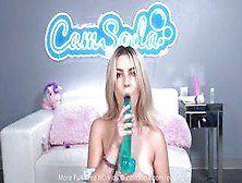 Camsoda - Sexy Blonde Masturbates With Huge Dildos