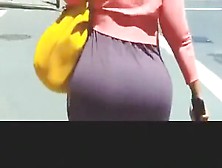 Big Butt On Street