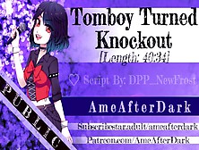 Your Tomboy Bestfriend Returns Home A Knock Out! [Audio Roleplay]