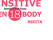 Sensitive Teen Body - Nikita - Kin8Tengoku