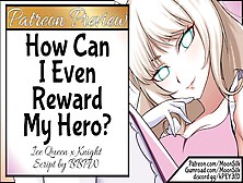 How Can I Even Reward My Hero? [Blowjob/doggystyle On Throne]