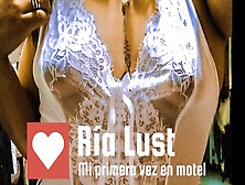 Mi Primera Vez Teniendo Sexo En Un Motel
