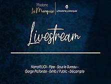 Livestream [French Audio Porn Narratif/joi - Pipe - Sous Le Bureau - Gorge Profonde - Exhib Public]