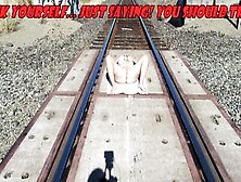 Babe Marysville Milf Masturbates On The Train Tracks