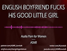 Dom English Bf Mounts His Good Bitch [Audio Porn For Women]