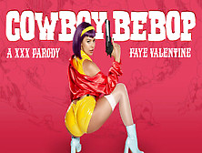 Cowboy Bebop: Faye Valentine Eine Xxx-Parodie