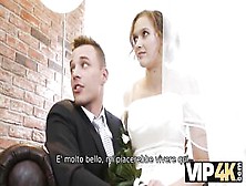 Vip4K.  La Coppia Sposata Decide Di Vendere La Figa Della Sposa A Buon Prezzo