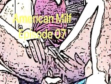 Fucking My Cunt Close-Up,  Anime American Cougar 07
