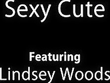 Lindsey Woods-Sexy Cute