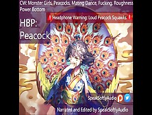 Hbp- Fucking A Peacock Lady After A Mating Dance F/a
