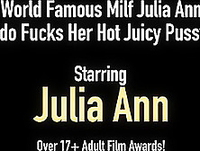 World Famous Milf Julia Ann Dildo Fucks Her Hot Juicy Pussy!
