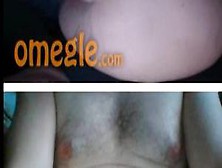 Omegle-Bbw Shows Boobs And Pussy For Huge Cumshot