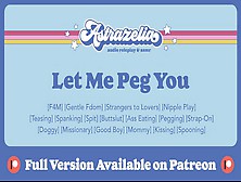 [Patreon Exclusive] Let Me Peg You [Femdom] [Msub] [Pegging] [Anal]