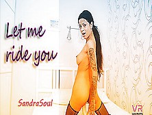 Sandra Soul In Let Me Ride You Meine Liebe
