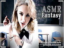 Asmr Fantasy - Naughty Student Lola Fae Swallows Your Cum In Detention! - Pov Roleplay