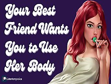 Your Confident Best Friend Enjoys Being Your Submissive Chick [Erotic Audio] [Throatfucking]