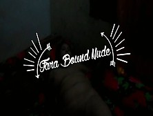 Fara Bound Nude (Mov Format)