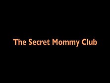 The Secret Step-Mommy Club