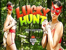 Lucky Hunt Foxy