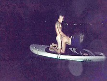 Sex On Our Paddle Board.  Full Length Video