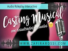 Porn Audio Especial Invidentes | Roleplay Casting Musical | Interactive Asmr In Spanish | Seduccion