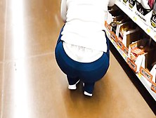 Whale Tail Biggest Ass Mother I'd Like To Fuck At Walmart