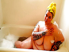 Adorable Tatted Plumper Plays In A Bubble Bath !