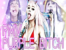 Cum With Purple Bitch,  Best Pmv