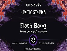 Flash Bang (Audio For Women) [Eses23]