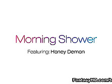 Honey Demon In Morning Shower - Fantasyhd Video