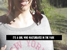 This Is A Different Porn,  Masturbation At The Park