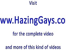 Pledgers Going Gay To Haze For Frat