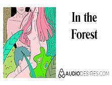 In The Forest - Hotwife Erotic Audio For Women Alluring Asmr Audio Porn Sex Story Roleplay Moaning
