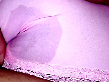 Spitting And Rubbing Sweet Pink Panties And Pussy