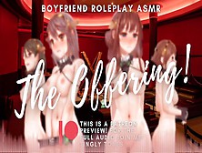 The Offering! Auditiong To Be A Plaything For The Collective.  Asmr Roleplay
