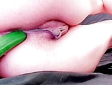 Of My Pleasure With My Big Cucumber. Today Is Training For Anal Sex
